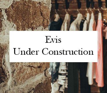 Evis Under Construction